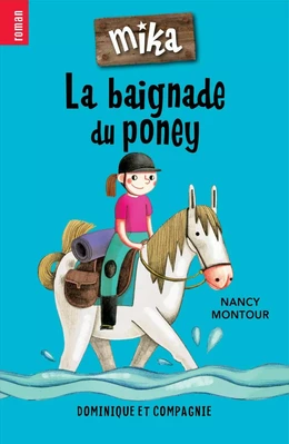 La baignade du poney