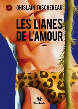 Les lianes de l'amour