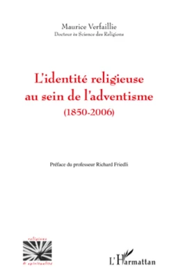 L'identité religieuse au sein de l'adventisme (1850-2006)