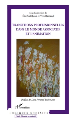 Transitions professionnelles dans le monde associatif et l'animation