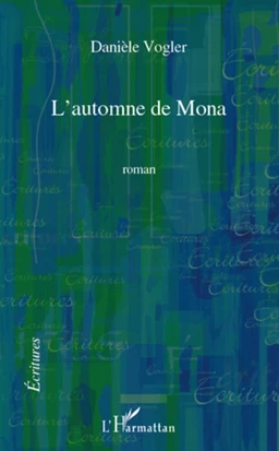 L'automne de Mona