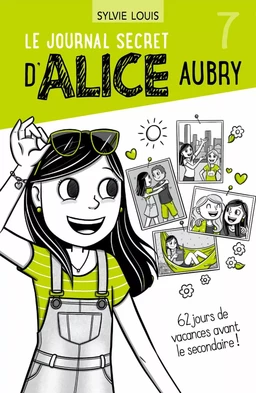 Le journal secret d’Alice Aubry 7