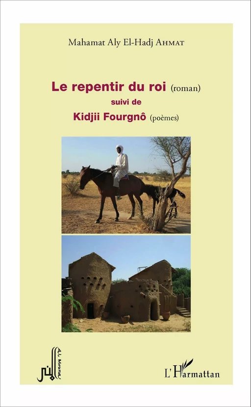 Le repentir du roi (roman) - Mahamat Aly Ahmat El-Hadj - Editions L'Harmattan