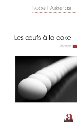 Les oeufs à la coke