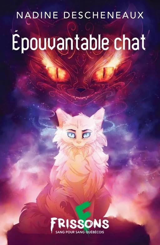 Épouvantable chat - Nadine Descheneaux - Héritage Jeunesse