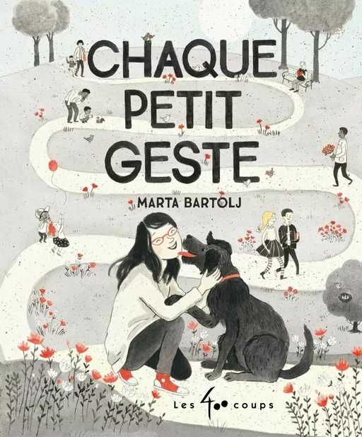 Chaque petit geste - Marta Bartolj - Les 400 coups