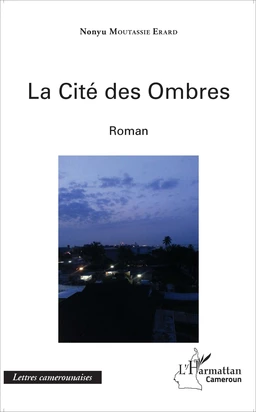 La cité des ombres