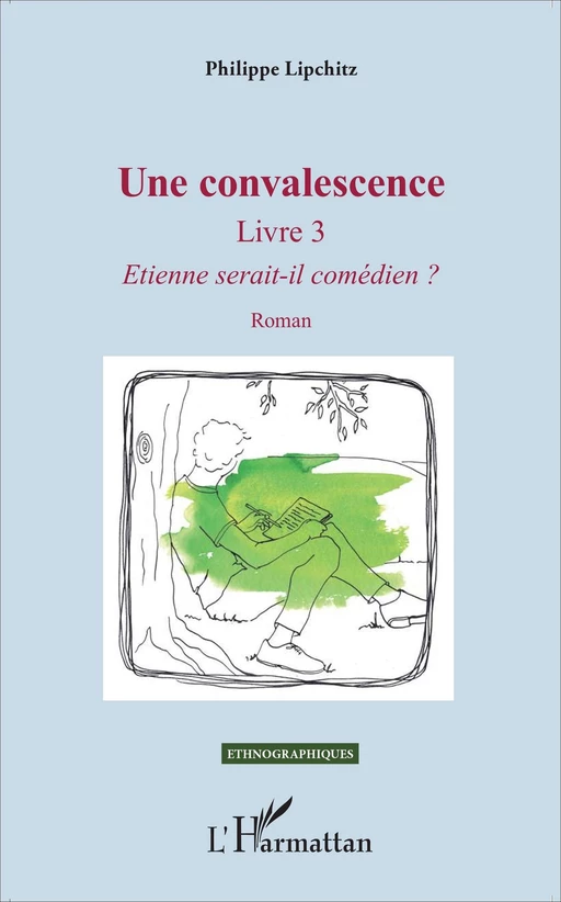 Une convalescence - Philippe Lipchitz - Editions L'Harmattan