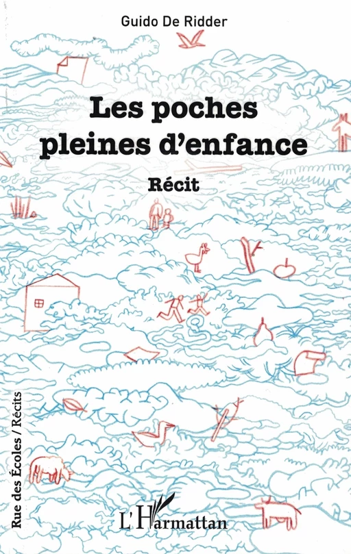 Les poches pleines d'enfance - Guido de Ridder - Editions L'Harmattan