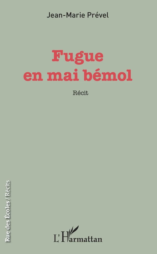 Fugue en mai bémol - Jean-Marie Prével - Editions L'Harmattan