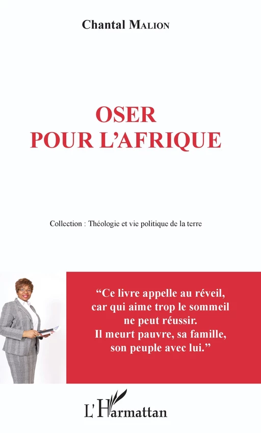 Oser pour l'Afrique - Chantal Malion - Editions L'Harmattan