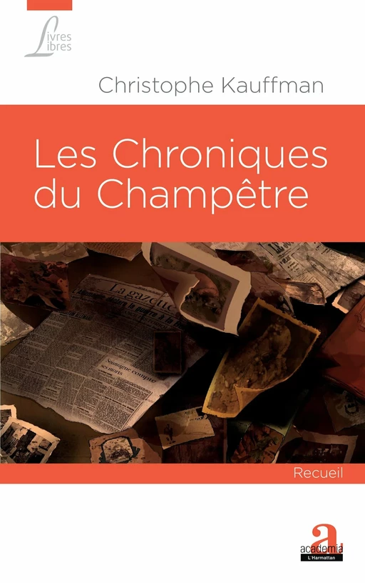 Les Chroniques du Champêtre - Christophe Kauffman - Academia