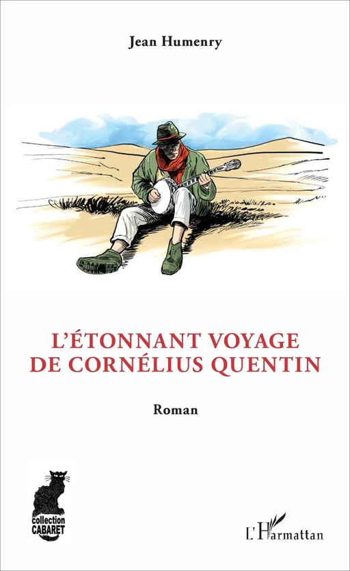 L'Étonnant voyage de Cornélius Quentin - Jean Humenry - Editions L'Harmattan