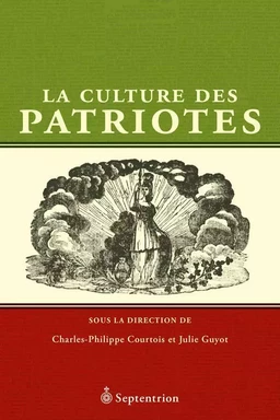 Culture des Patriotes (La)