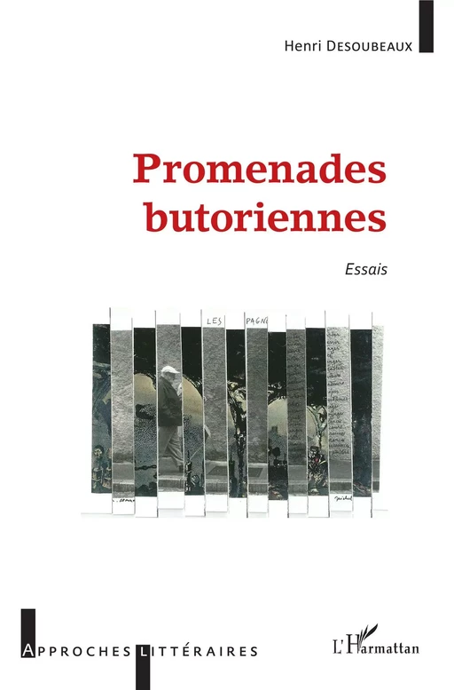 Promenades butoriennes - Henri Desoubeaux - Editions L'Harmattan