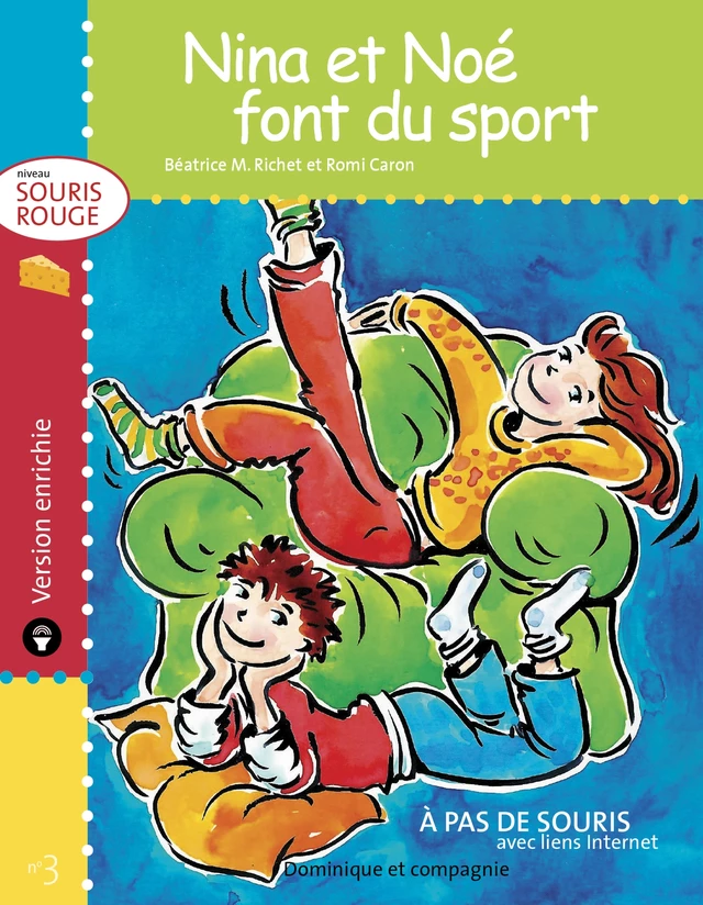 Nina et Noé font du sport - version enrichie - Béatrice M. Richet - Dominique et compagnie