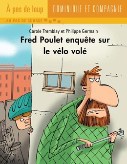 Fred Poulet enquête sur le vélo volé