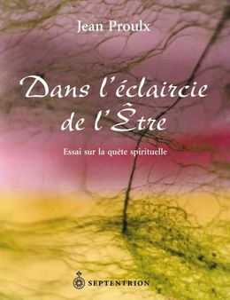 Dans léclaircie de lÊtre