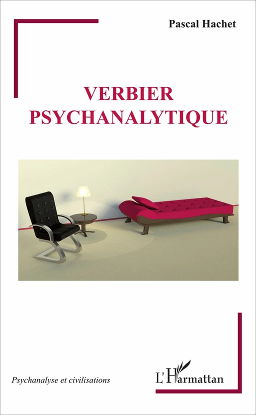 Verbier psychanalytique - Pascal Hachet - Editions L'Harmattan