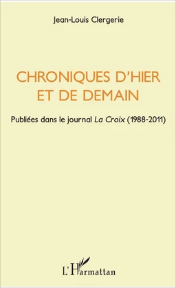 Chroniques d'hier et de demain