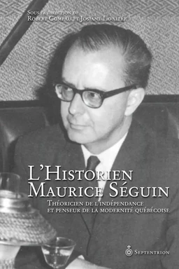 Historien Maurice Séguin (L)