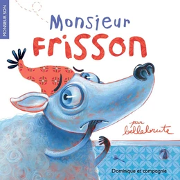 Monsieur Frisson