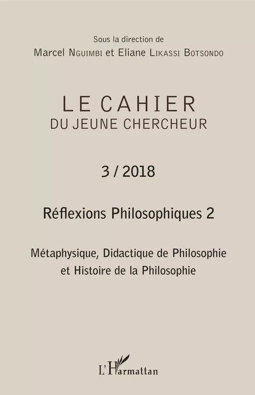 Réflexions philosophiques 2 Métaphysique, Didactique de Philosophie et Histoire de la Philosophie - Marcel Nguimbi - Editions L'Harmattan