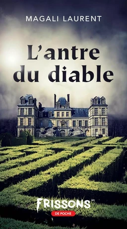 L’antre du diable