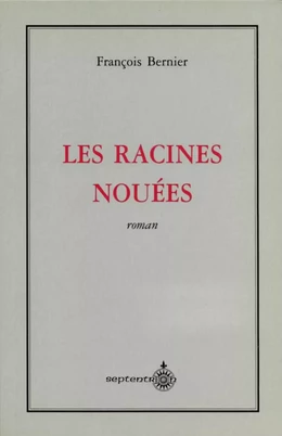 Racines nouées (Les)