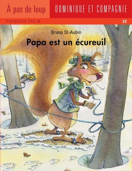 Papa est un écureuil