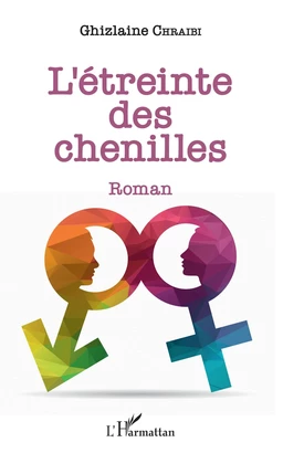 L'Etreinte des chenilles