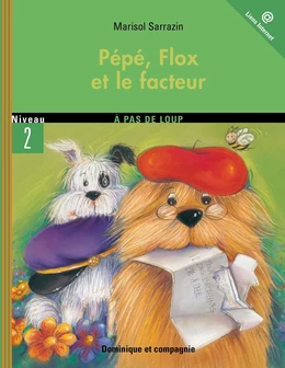 Pépé, Flox et le facteur