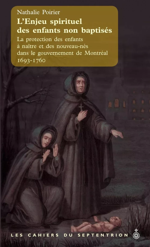 Enjeu spirituel des enfants non baptisés (L') - Nathalie Poirier - Éditions du Septentrion