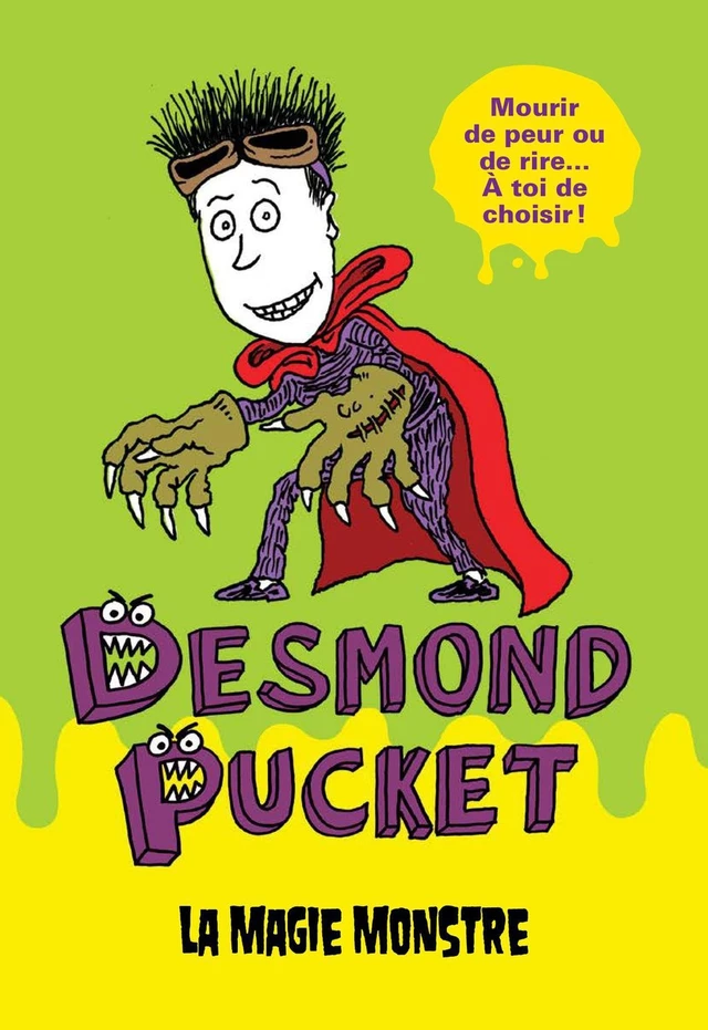 Desmond Pucket - La magie monstre - Mark Tatulli - Dominique et compagnie