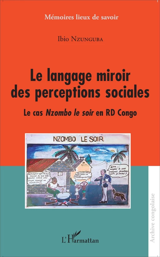 Le langage miroir des perceptions sociales - Ibio Nzunguba - Editions L'Harmattan