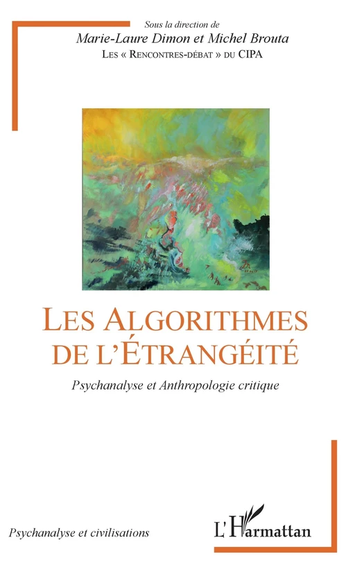 Les Algorithmes de l'étrangéité - Marie-Laure Dimon, Michel Brouta - Editions L'Harmattan