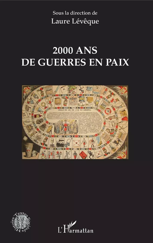 2000 ans de guerre en paix - Laure Levêque - Editions L'Harmattan