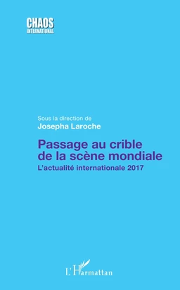 Passage au crible de la scène mondiale