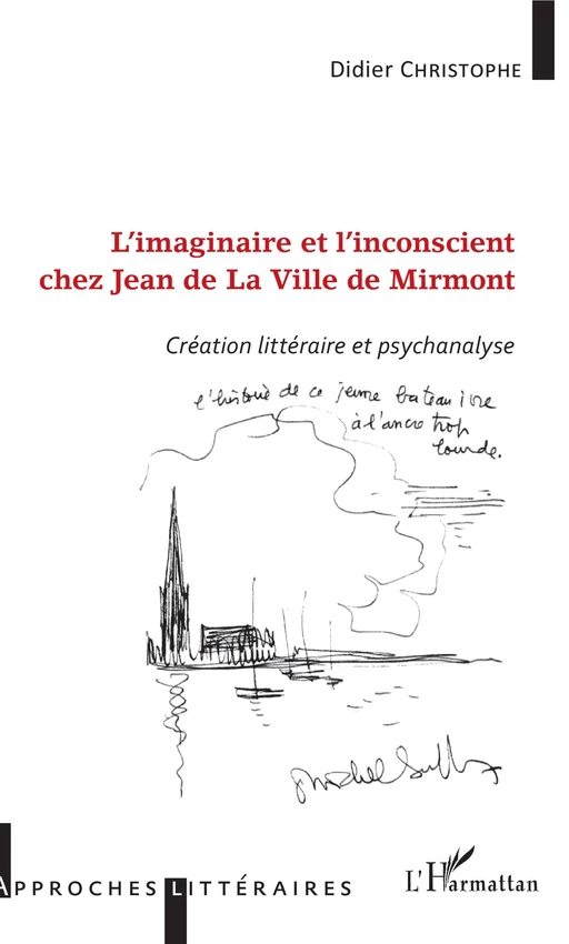 L'imaginaire et l'inconscient chez Jean de La Ville de Mirmont - Didier Christophe - Editions L'Harmattan