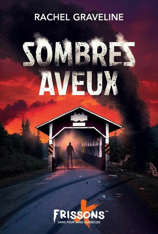 Sombres aveux - Rachel Graveline - Frissons