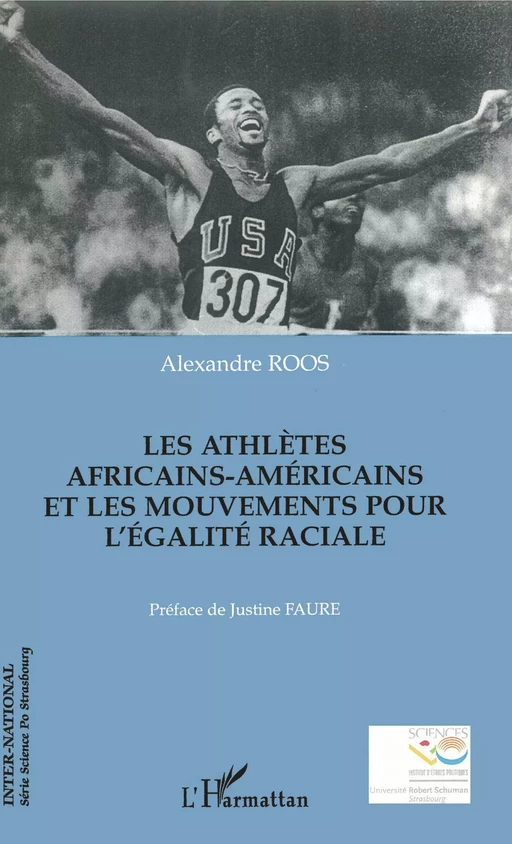 Les athlètes africains-américains et les mouvements pour l'égalité raciale - Alexandre Roos - Editions L'Harmattan