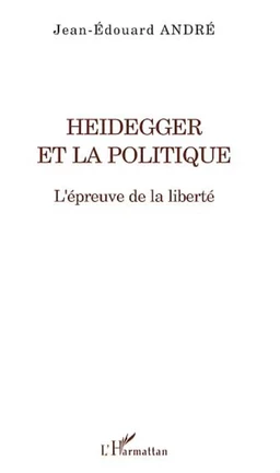 Heidegger et la politique