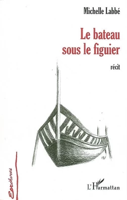 Le bateau sous le figuier