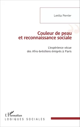 Couleur de peau et reconnaissance sociale