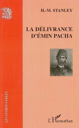 La délivrance d'Emin Pacha