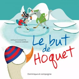 Le but de Hoquet