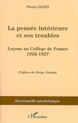 La pensée intérieure et ses troubles