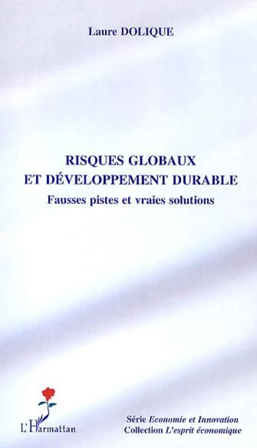 Risques globaux et développement durable - Laure Dolique - Editions L'Harmattan