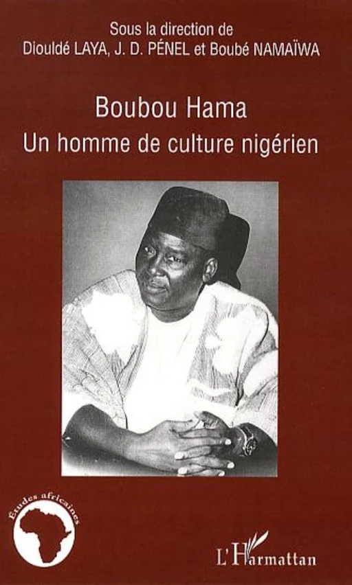 Boubou Hama - Jean-Dominique Pénel - Editions L'Harmattan