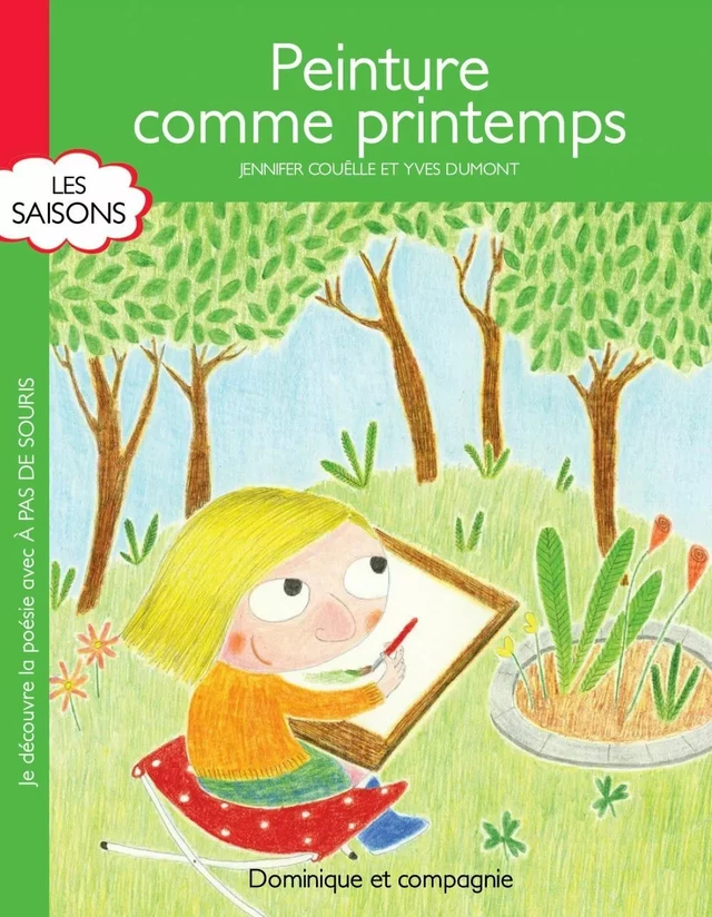 Peinture comme printemps - Jennifer Couëlle - Dominique et compagnie